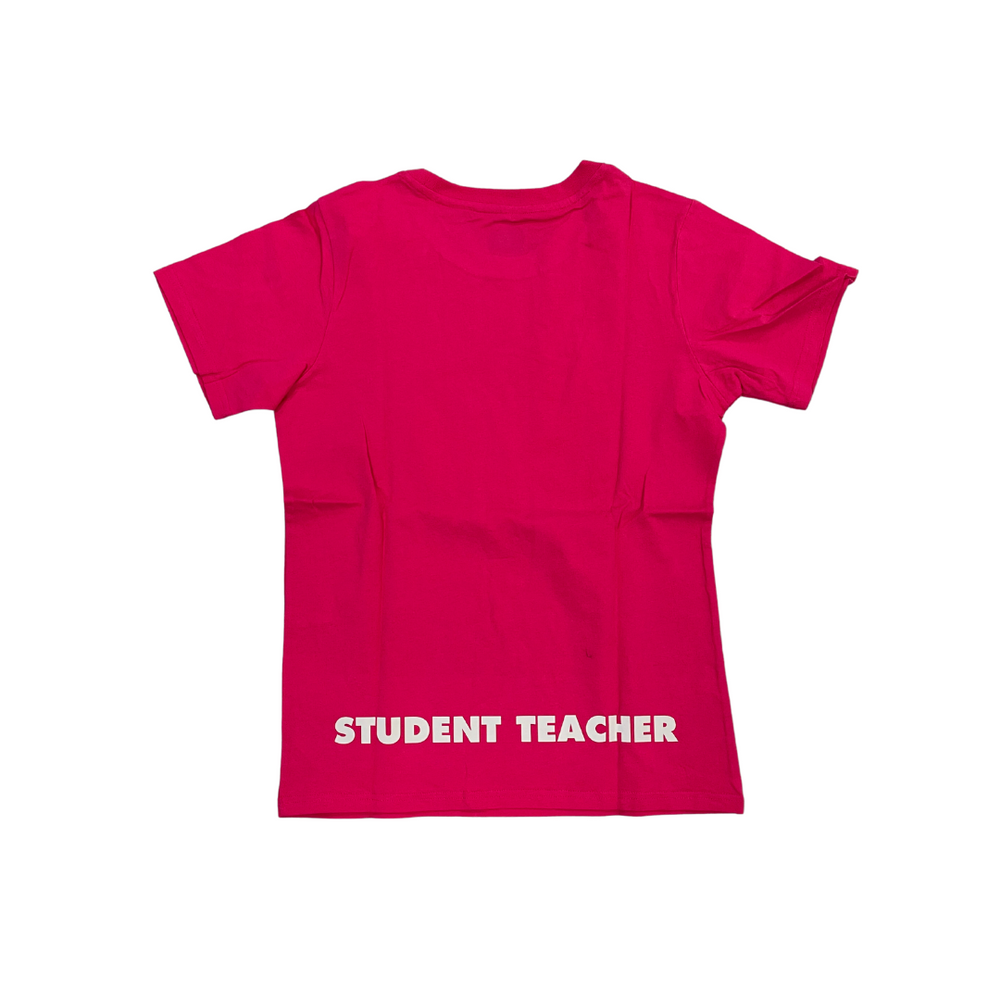 Student Teacher - T-Shirt - Pink